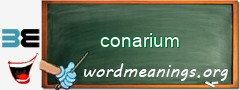 WordMeaning blackboard for conarium